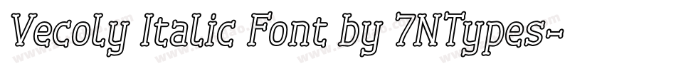 Vecoly Italic Font by 7NTypes字体转换